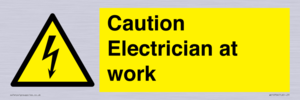 Caution Electrician at work